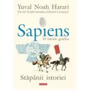 Sapiens. O istorie grafica. Volumul 3. Stapanii istoriei