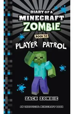 Diary of a Minecraft Zombie Book 33: Player Patrol