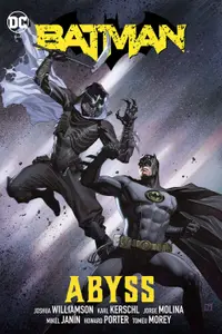 Batman, Vol. 6: Abyss