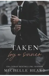 Taken By A Sinner: A Greek Mafia Romance