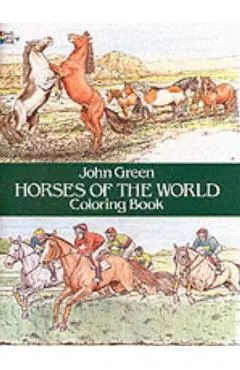 Horses of the World Coloring Book