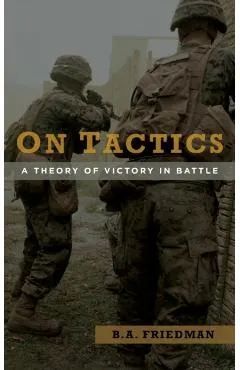 On Tactics: A Theory of Victory in Battle