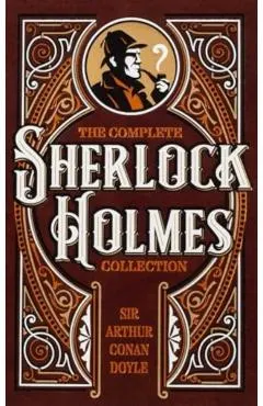 Complete Sherlock Holmes Collection