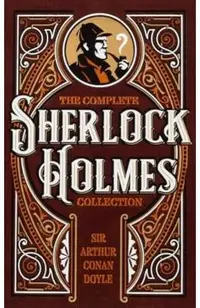 Complete Sherlock Holmes Collection