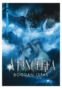 Atingerea - Paperback brosat - Bogdan Ispas