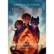 Saga Wingfeather - Cartea a 4-a. Protectorul tronului si Regele-Lup