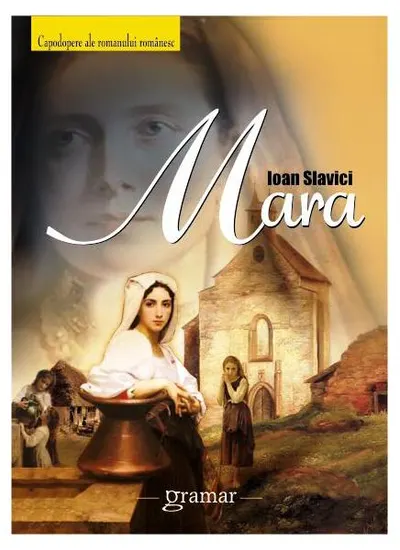 Mara - Paperback brosat - Ioan Slavici