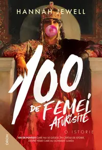 100 de femei afurisite - Paperback brosat - Hannah Jewell