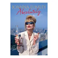 Absolutely (Joanna Lumley Memoir)