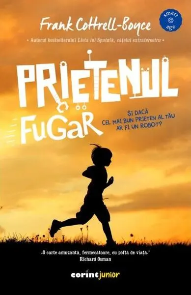 Prietenul fugar - Paperback brosat - Frank Cottrell Boyce