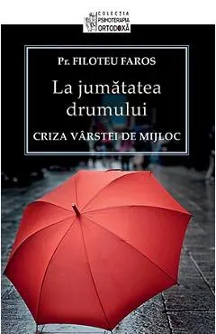 La Jumatatea Drumului - Criza Varstei De Mijloc