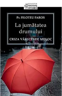 La Jumatatea Drumului - Criza Varstei De Mijloc
