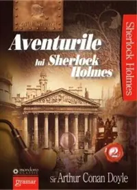 Aventurile lui Sherlock Holmes (Vol. II) - Paperback - Sir Arthur Conan Doyle
