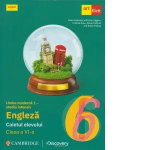 Limba moderna 1 - studiu intensiv - engleza. Clasa a VI-a. Caiet de lucru. Workbook