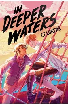 In Deeper Waters