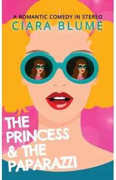 The Princess and the Paparazzi