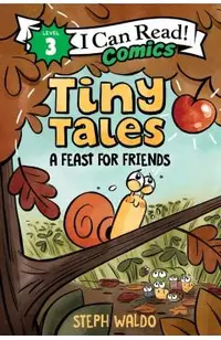 Tiny Tales: A Feast for Friends