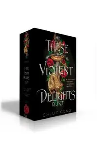 These Violent Delights Duet: These Violent Delights; Our Violent Ends
