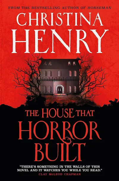 The House that Horror Built