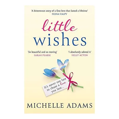 Little Wishes, Michelle Theodorou, Michelle Adams