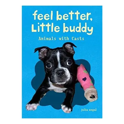Feel Better, Little Buddy