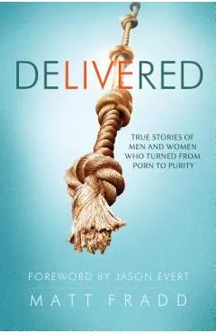Delivered: True Stories of Men