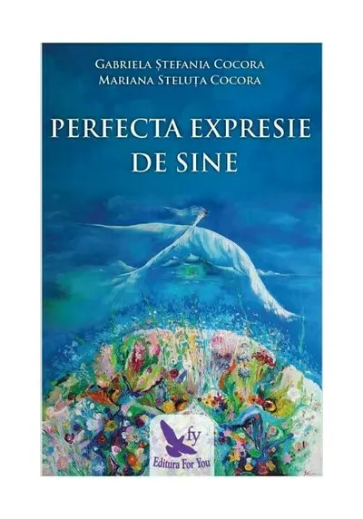 Perfecta expresie de sine