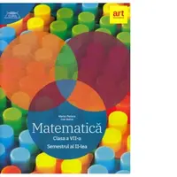Matematica. Clasa a VII-a. Partea a II-a. Clubul Matematicienilor