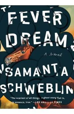 Fever Dream
