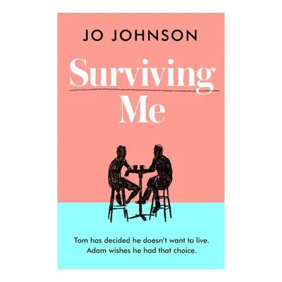 Surviving Me