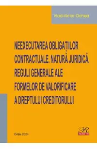Neexecutarea obligatiilor contractuale. Natura juridica