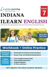 ILEARN Test Prep: Indiana Learning Evaluation Assessment Readiness Network Study Guide