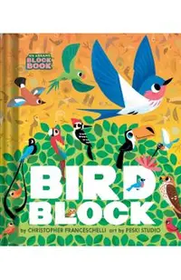 Birdblock (an Abrams Block Book)
