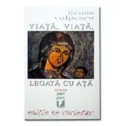 Viata, viata legata cu ata
