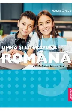 Limba si literatura romana - Clasa 5 - Caietul elevului