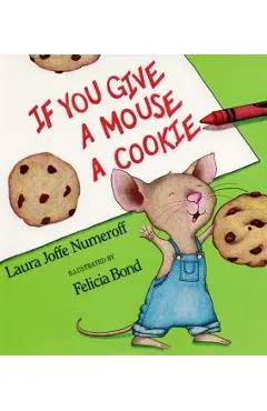 If You Give a Mouse a Cookie Big Book