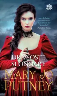 Dragoste și onoare - Paperback brosat - Mary Jo Putney