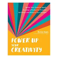 Power up Your Creativity, RACHAEL TAYLOR