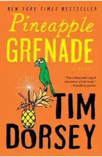 Pineapple Grenade: [A Novel]
