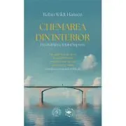 Chemarea din Interior. Desavarsirea Telului Suprem
