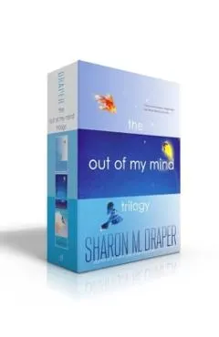 The Out of My Mind Trilogy (Boxed Set): Out of My Mind; Out of My Heart; Out of My Dreams