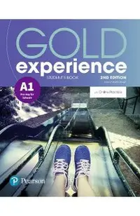 Gold experience 2nd Edition A1 Students Book with Online Practice