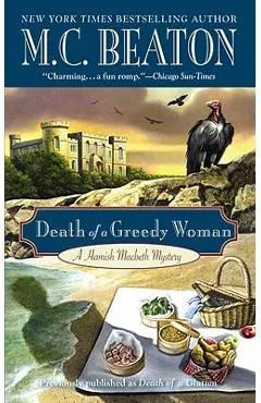 Death of a Greedy Woman