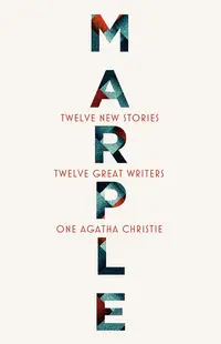 Marple: Twelve New Stories