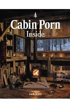 Cabin Porn: Inside
