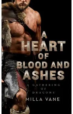 Heart Of Blood And Ashes