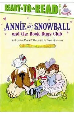Annie and Snowball and the Book Bugs Club, 9: Ready-To-Read Level 2