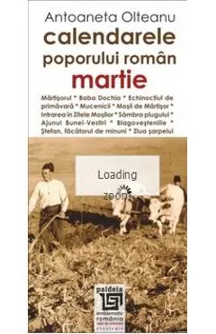 Calendarele poporului roman - Martie