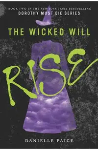 The Wicked Will Rise