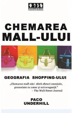 Chemarea mall-ului